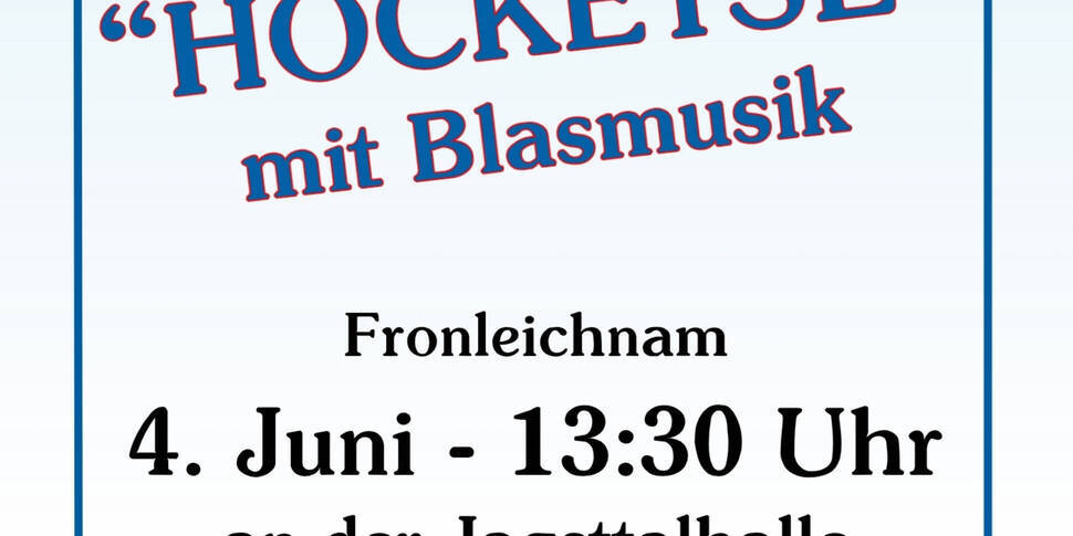 Hocketse mit Blasmusik